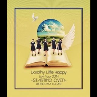 Dorothy Little Happy<br>「Live Tour2014 ～STARTING OVER～」