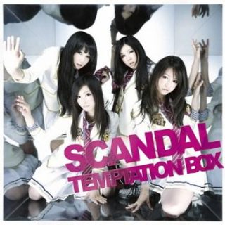 SCANDAL<br>「TEMPTATION BOX」