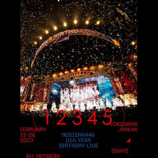 乃木坂46<br>「11th YEAR BIRTHDAY LIVE 5DAYS」